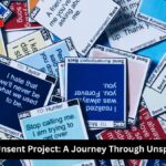 Exploring The Unsent Project: A Journey Through Unspoken Emotions