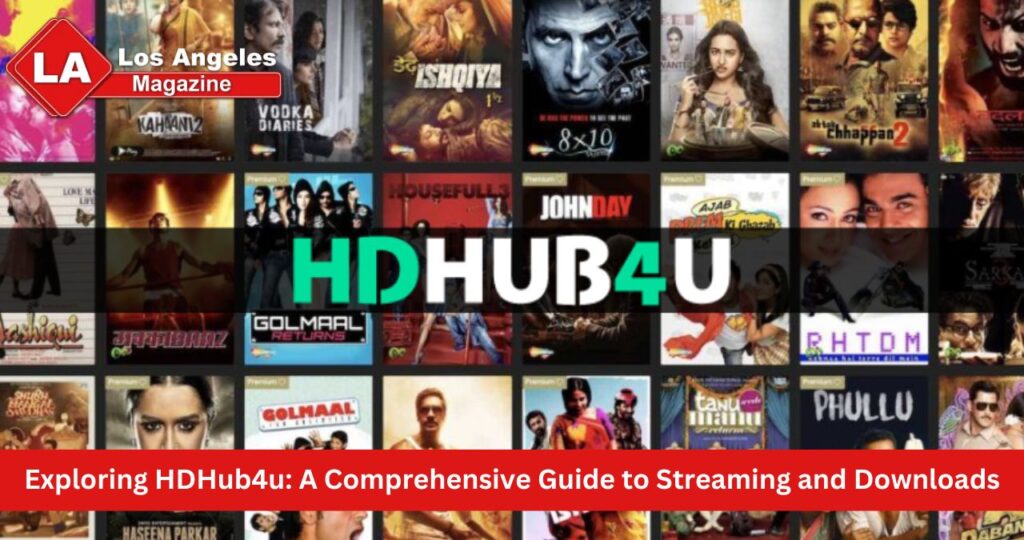 Exploring HDHub4u: A Comprehensive Guide to Streaming and Downloads