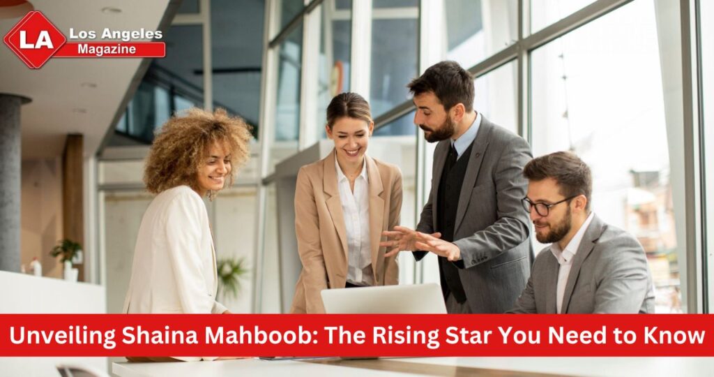 Unveiling Shaina Mahboob The Rising Star You Need to Know (1)