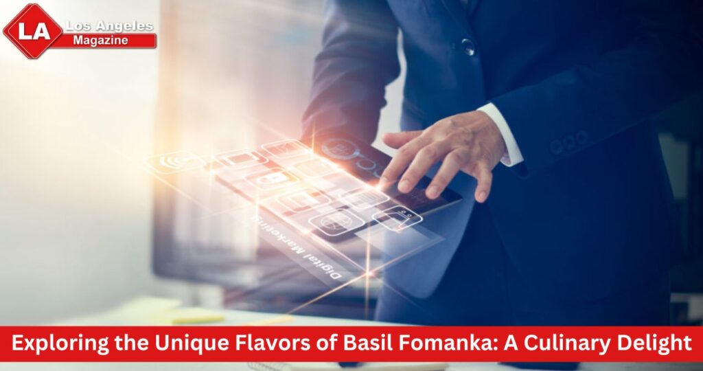 Exploring the Unique Flavors of Basil Fomanka: A Culinary Delight