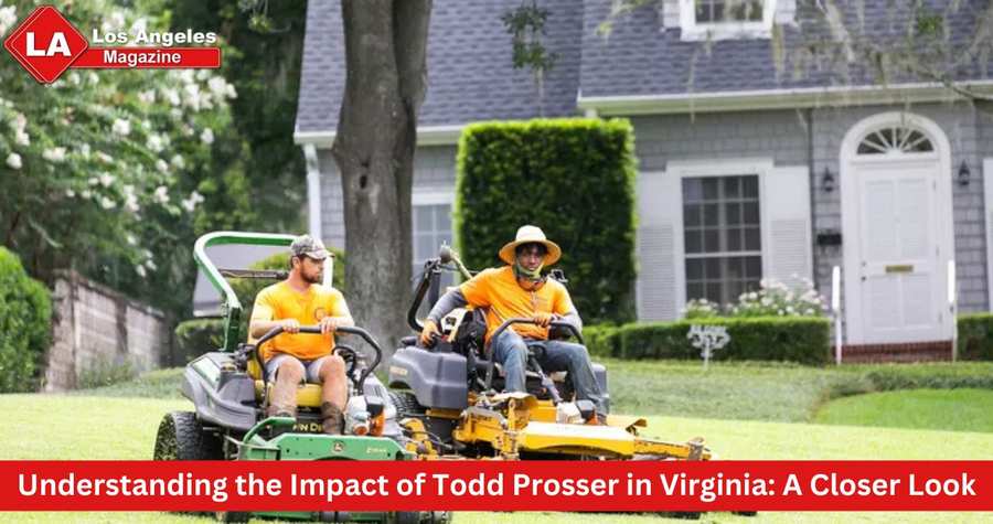 Understanding the Impact of Todd Prosser in Virginia: A Closer Look Understanding the Impact of Todd Prosser in Virginia: A Closer Look