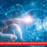 Navigating the Future: Understanding Fastrac Ontrac and Its Impact on Logistics