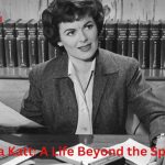 Juanita Katt: A Life Beyond the Spotlight