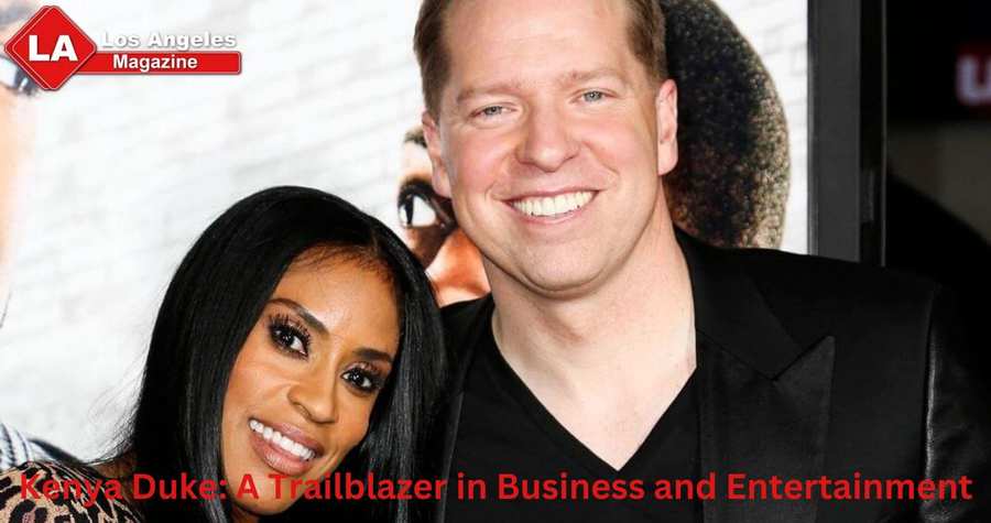 Kenya Duke: A Trailblazer in Business and Entertainment Kenya Duke: A Trailblazer in Business and Entertainment