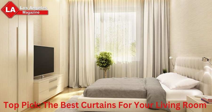 Top Pick: The Best Curtains For Your Living Room Top Pick: The Best Curtains For Your Living Room