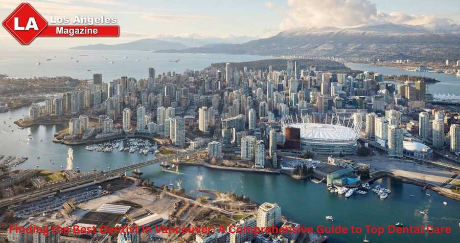Finding the Best Dentist in Vancouver: A Comprehensive Guide to Top Dental Care Finding the Best Dentist in Vancouver: A Comprehensive Guide to Top Dental Care