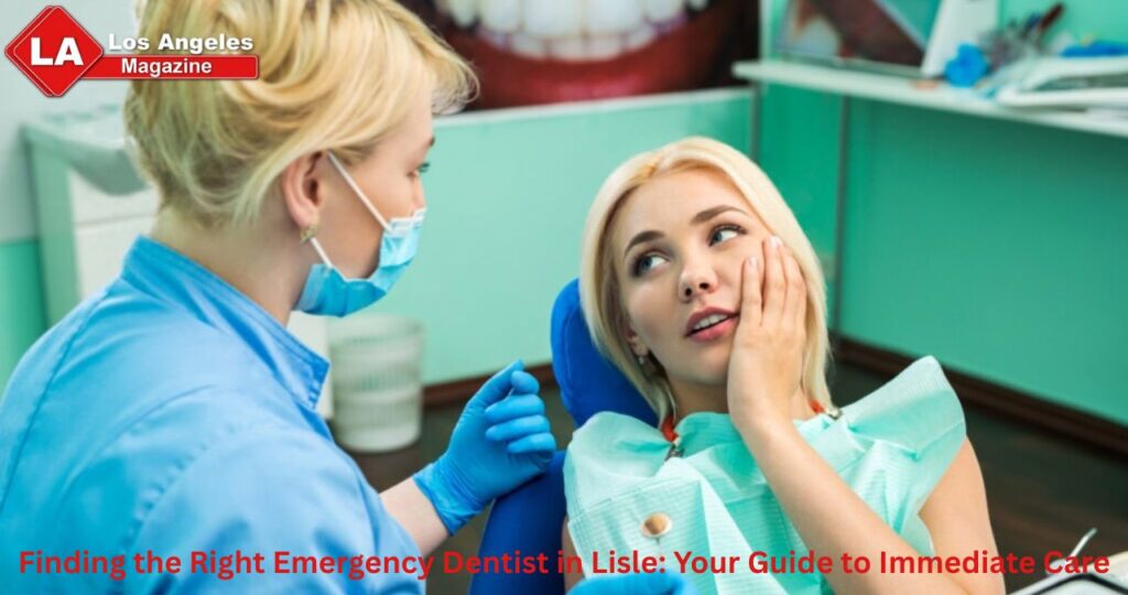 Finding the Right Emergency Dentist in Lisle: Your Guide to Immediate Care