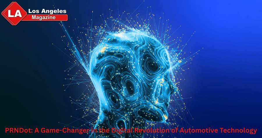 PRNDot: A Game-Changer in the Digital Revolution of Automotive Technology PRNDot: A Game-Changer in the Digital Revolution of Automotive Technology