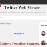 The Ultimate Guide to Twstalker: Features, Uses, and Benefits