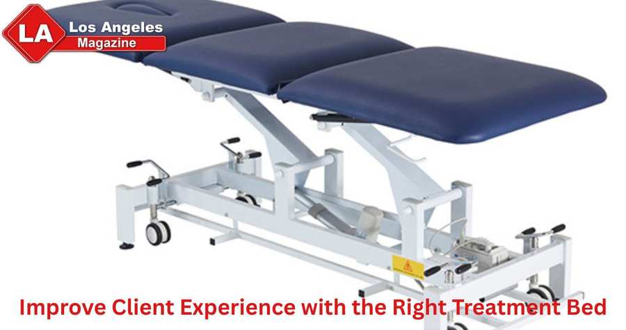 Improve Client Experience with the Right Treatment Bed Improve Client Experience with the Right Treatment Bed