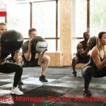 Become a Fitness Manager: Tips for Success in the Industry
