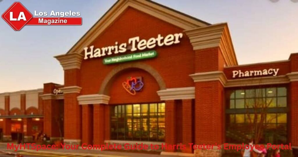 MyHTSpace: Your Complete Guide to Harris Teeter’s Employee Portal
