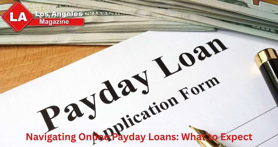Navigating Online Payday Loans: What to Expect Navigating Online Payday Loans: What to Expect