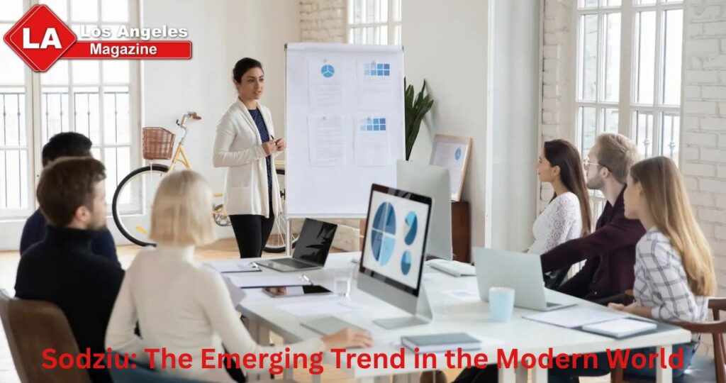 Sodziu: The Emerging Trend in the Modern World