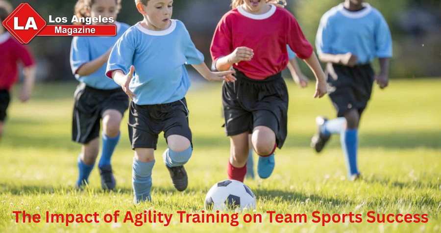 The Impact of Agility Training on Team Sports Success The Impact of Agility Training on Team Sports Success