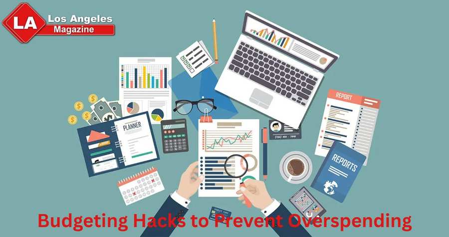 Budgeting Hacks to Prevent Overspending Budgeting Hacks to Prevent Overspending