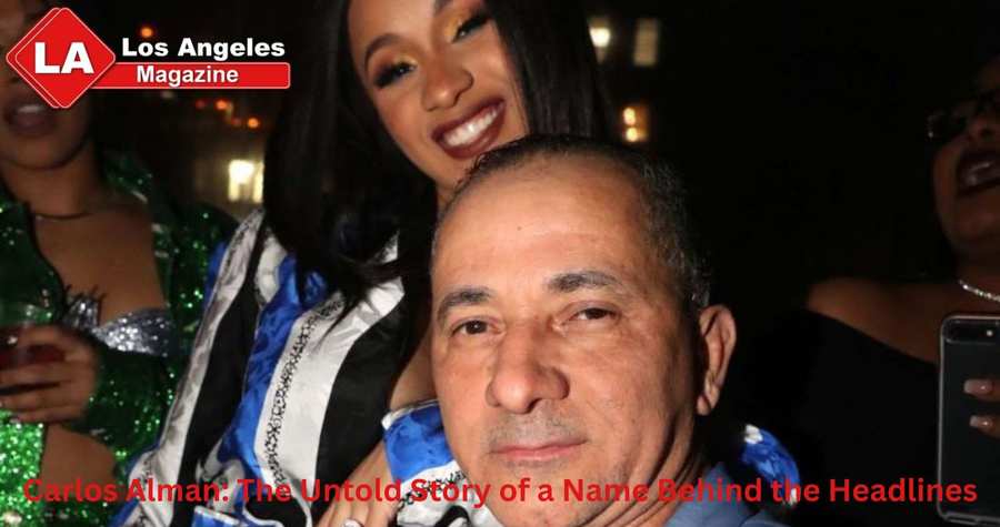 Carlos Alman: The Untold Story of a Name Behind the Headlines Carlos Alman: The Untold Story of a Name Behind the Headlines