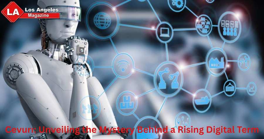 Cevurı: Unveiling the Mystery Behind a Rising Digital Term