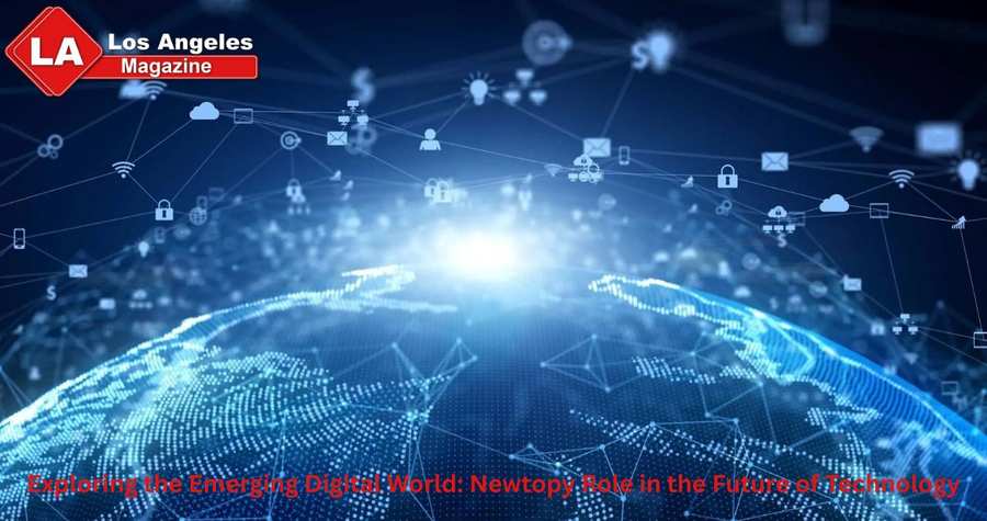 Exploring the Emerging Digital World: Newtopy Role in the Future of Technology Exploring the Emerging Digital World: Newtopy Role in the Future of Technology