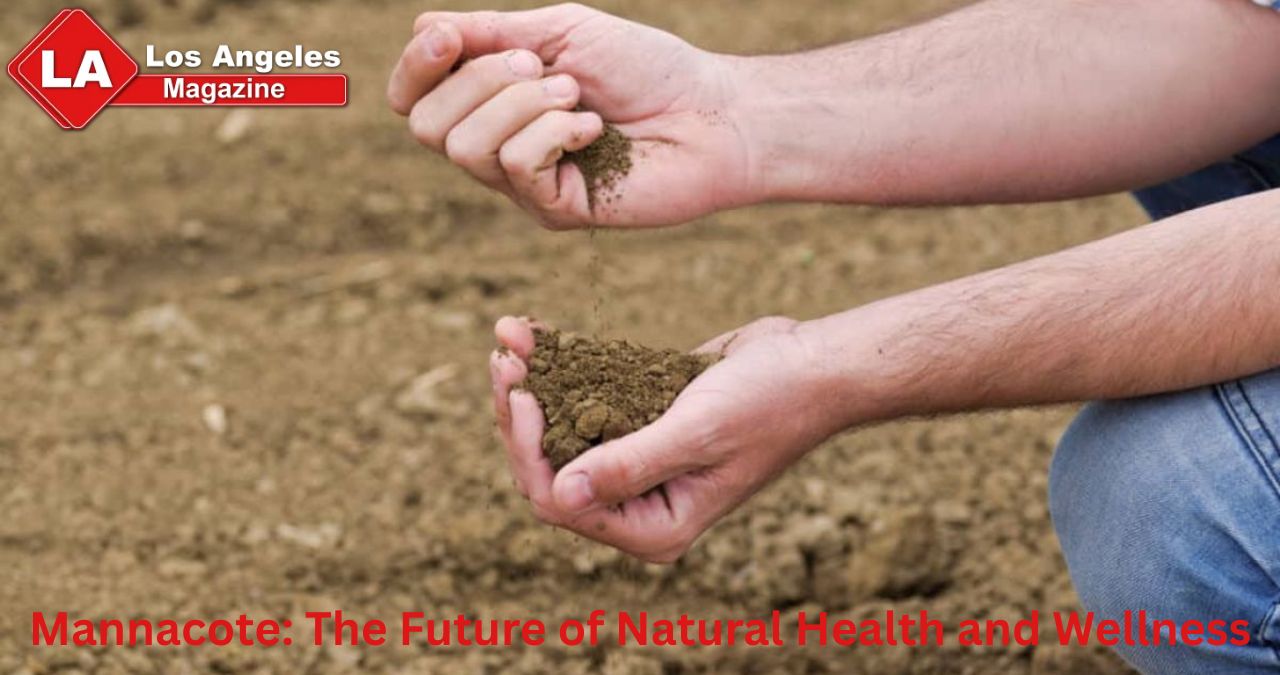Mannacote: The Future of Natural Health and Wellness