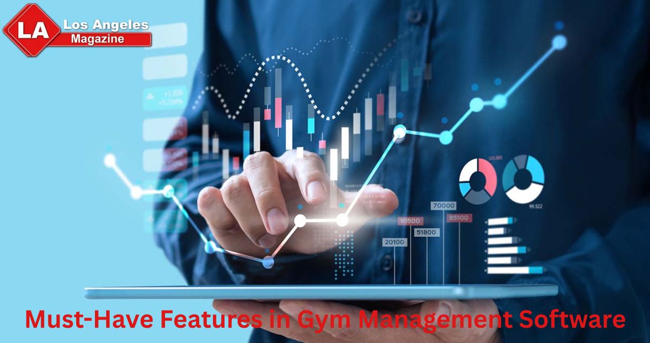 Must-Have Features in Gym Management Software