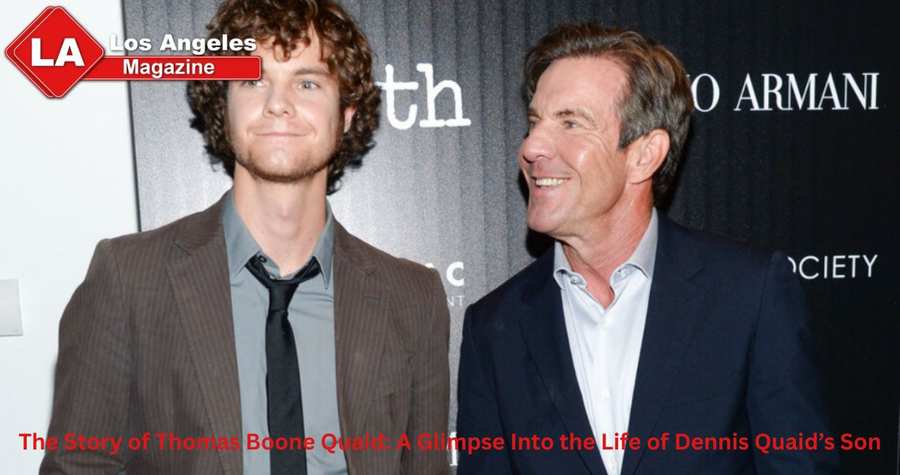 The Story of Thomas Boone Quaid: A Glimpse Into the Life of Dennis Quaid’s Son The Story of Thomas Boone Quaid: A Glimpse Into the Life of Dennis Quaid’s Son