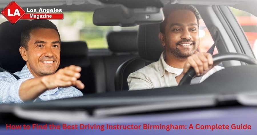 How to Find the Best Driving Instructor Birmingham: A Complete Guide How to Find the Best Driving Instructor Birmingham: A Complete Guide