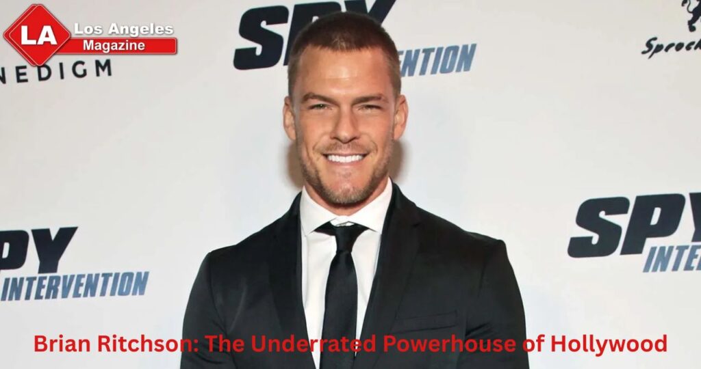 Brian Ritchson: The Underrated Powerhouse of Hollywood
