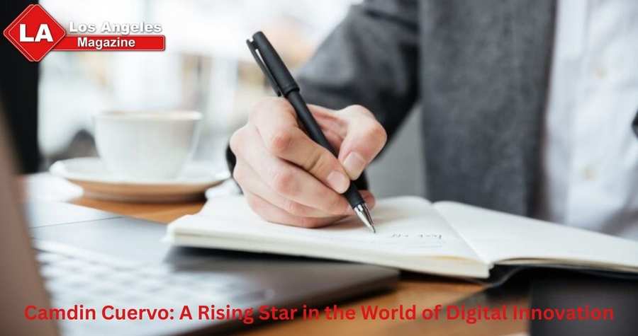 Camdin Cuervo: A Rising Star in the World of Digital Innovation Camdin Cuervo: A Rising Star in the World of Digital Innovation