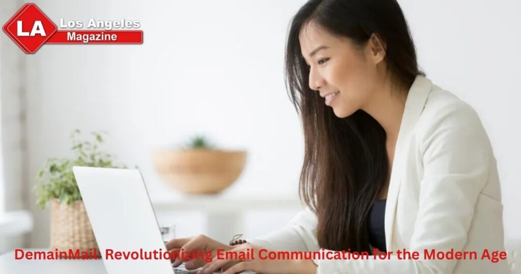 DemainMail: Revolutionizing Email Communication for the Modern Age