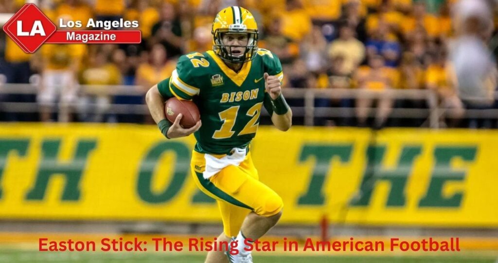 Easton Stick: The Rising Star in American Football