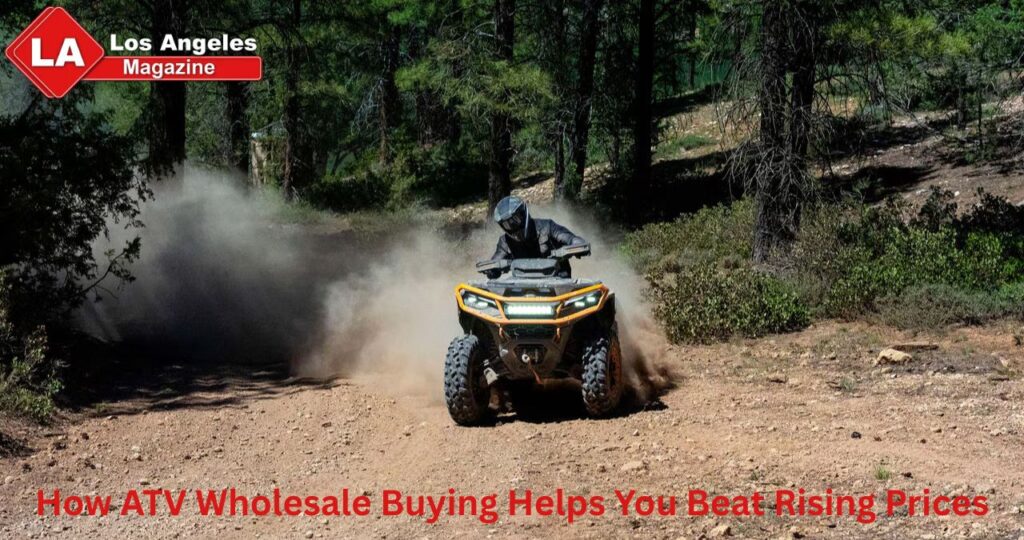 How ATV Wholesale Buying Helps You Beat Rising Prices