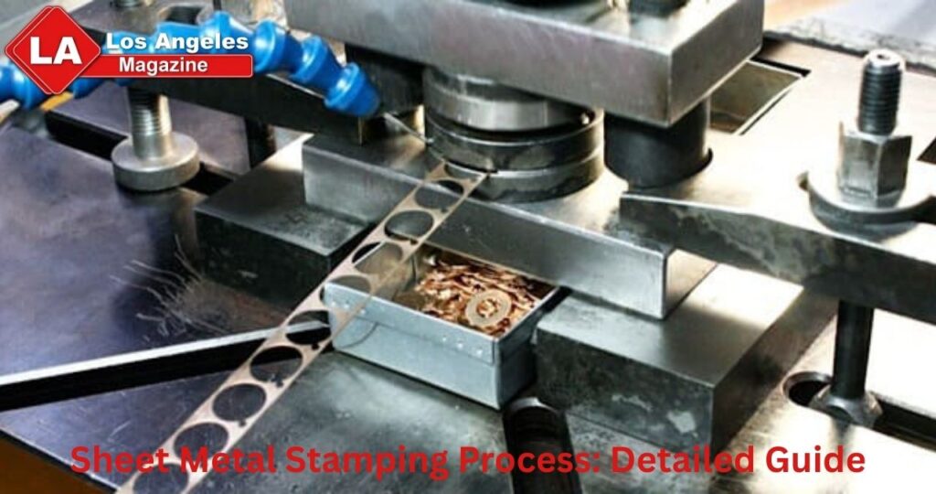 Sheet Metal Stamping Process: Detailed Guide