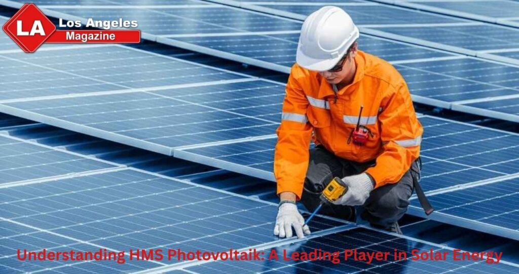 Understanding HMS Photovoltaik: A Leading Player in Solar Energy