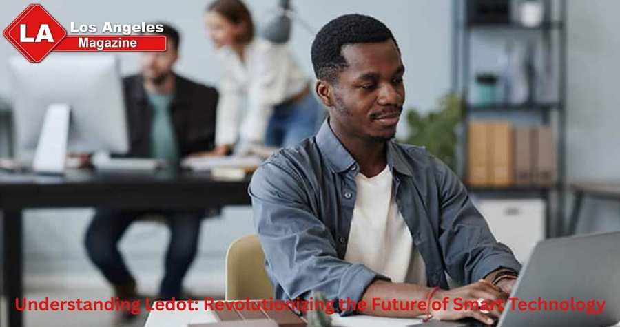 Understanding Ledot: Revolutionizing the Future of Smart Technology