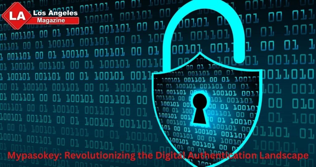 Mypasokey: Revolutionizing the Digital Authentication Landscape