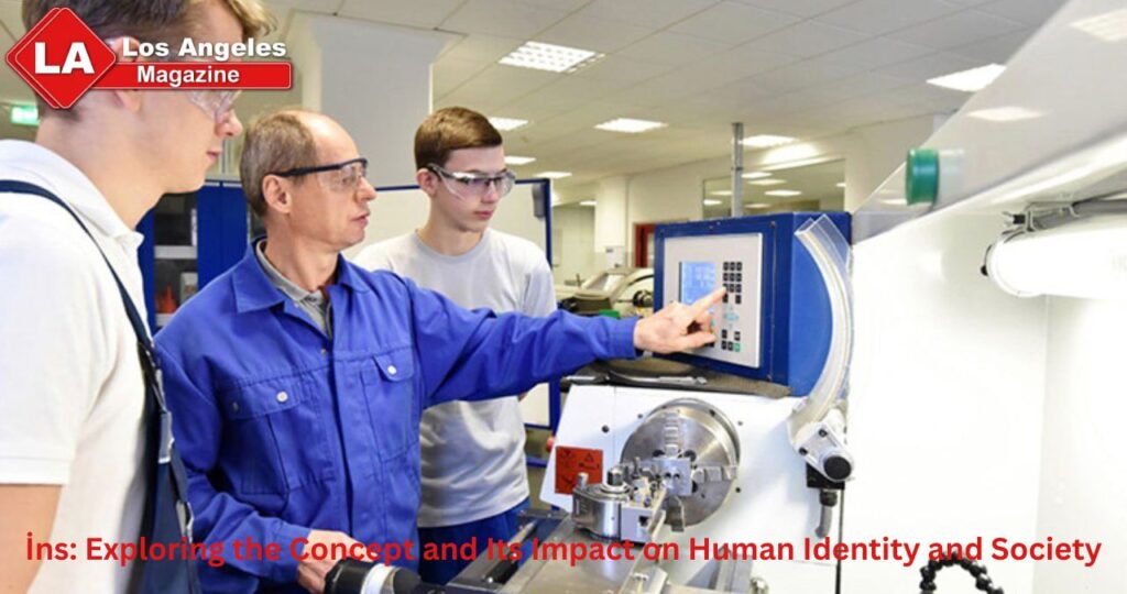 İns: Exploring the Concept and Its Impact on Human Identity and Society
