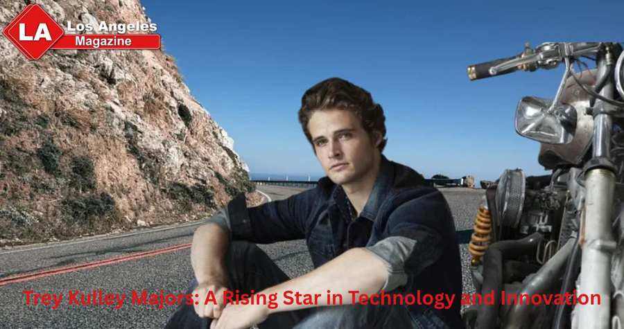 Trey Kulley Majors: A Rising Star in Technology and Innovation Trey Kulley Majors: A Rising Star in Technology and Innovation