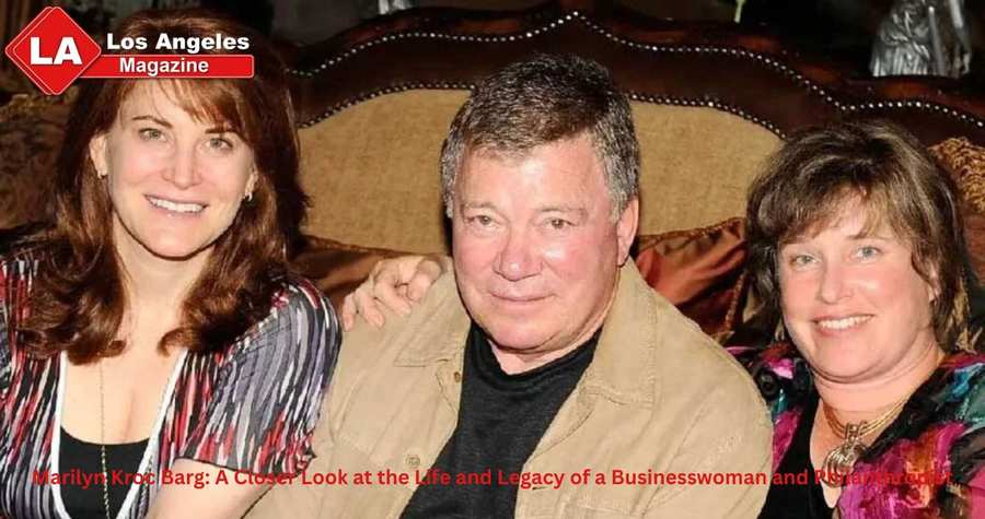 Marilyn Kroc Barg: A Closer Look at the Life and Legacy of a Businesswoman and Philanthropist Marilyn Kroc Barg: A Closer Look at the Life and Legacy of a Businesswoman and Philanthropist