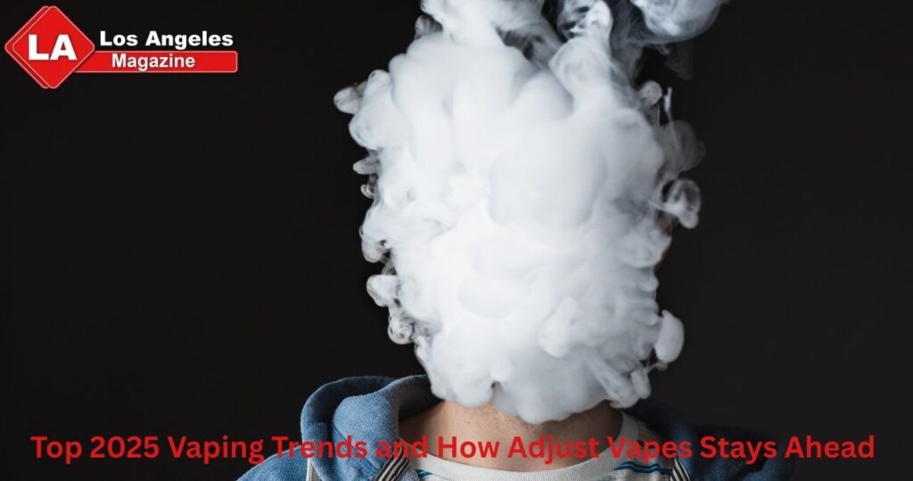Top 2025 Vaping Trends and How Adjust Vapes Stays Ahead 