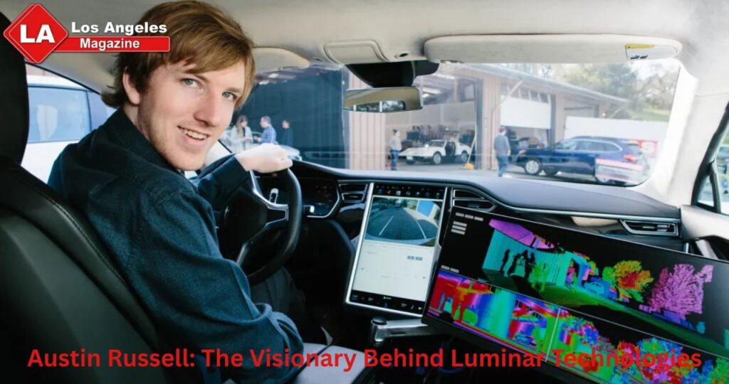 Austin Russell: The Visionary Behind Luminar Technologies