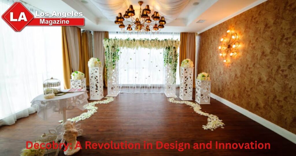 Decobry: A Revolution in Design and Innovation