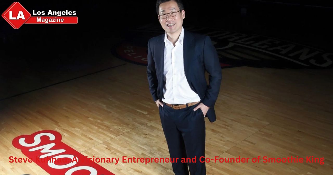 Steve Kuhnau: A Visionary Entrepreneur and Co-Founder of Smoothie King