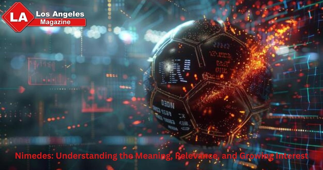 Nimedes: Understanding the Meaning, Relevance, and Growing Interest