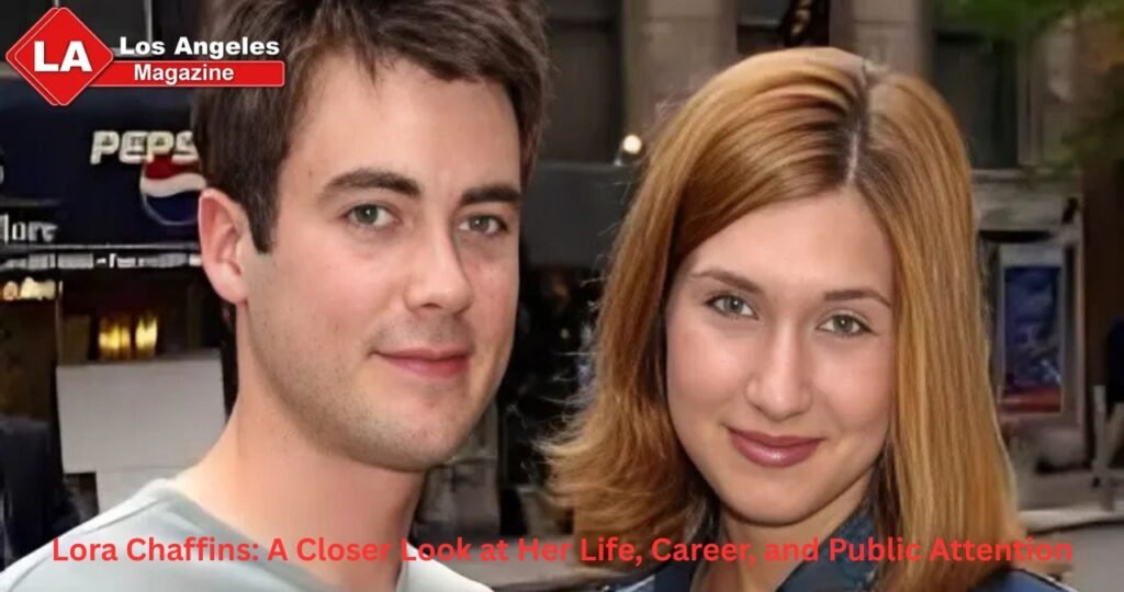 Lora Chaffins: A Closer Look at Her Life, Career, and Public Attention Lora Chaffins: A Closer Look at Her Life, Career, and Public Attention