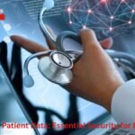Safeguarding Patient Data: Essential Security for Digital Health