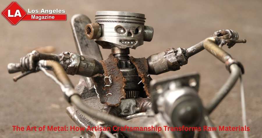 The Art of Metal: How Artisan Craftsmanship Transforms Raw Materials