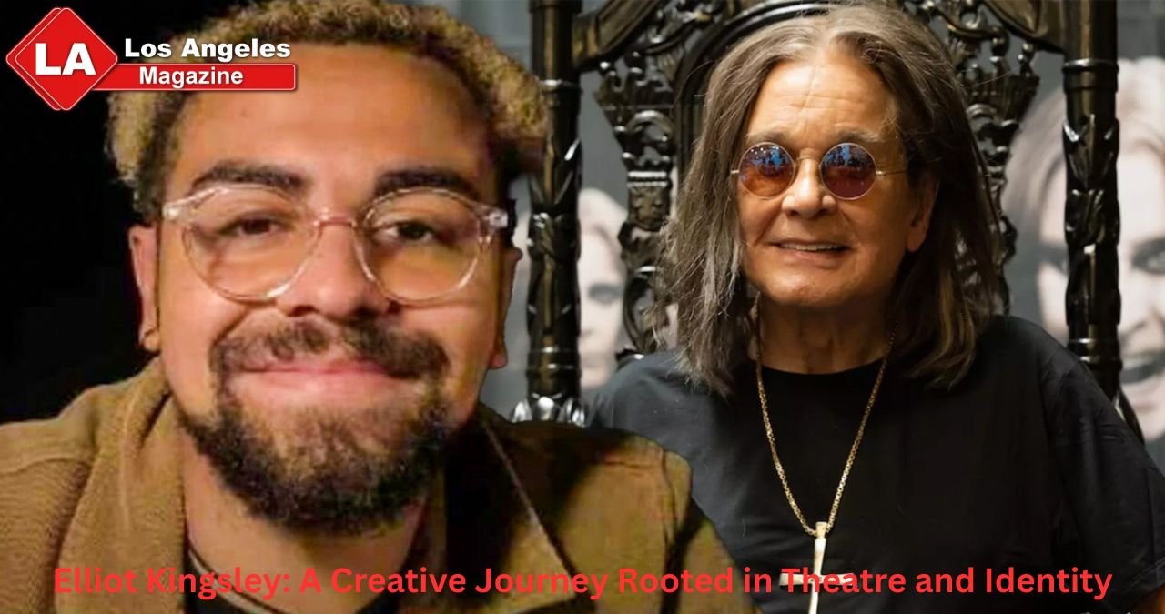 Elliot Kingsley: A Creative Journey Rooted in Theatre and Identity